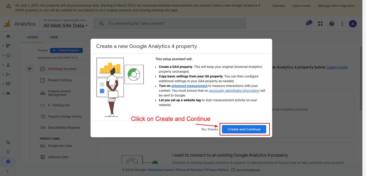 Click on “Create and continue” in the GA4 setup assistant popup