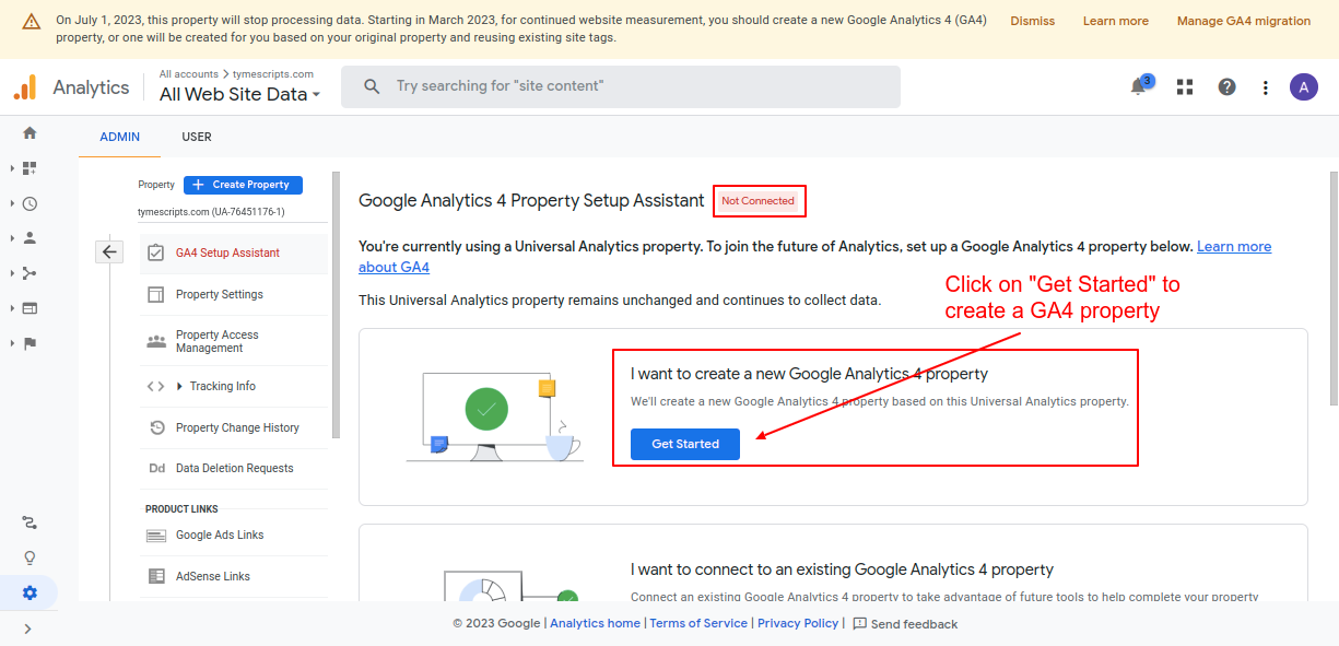 Click on “Get started” to create a GA4 property